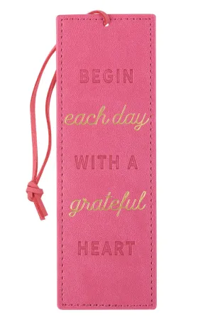 Begin Each Day with a Grateful Heart Pink Faux Leather Page Marker