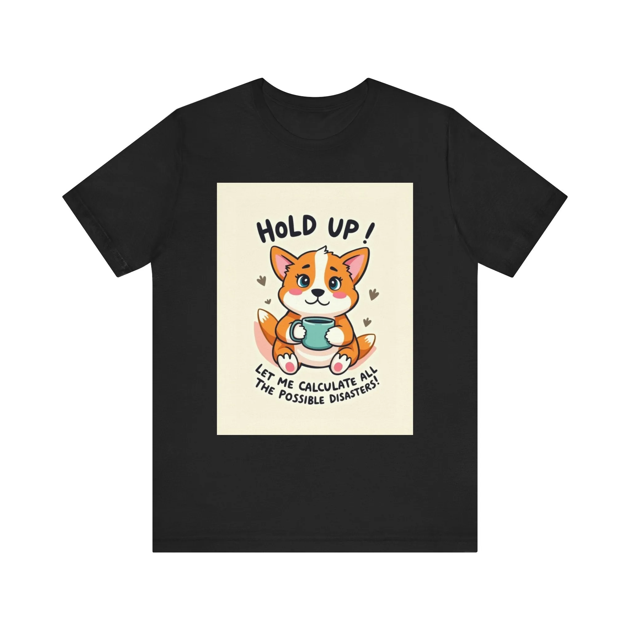 Hold Up Pup