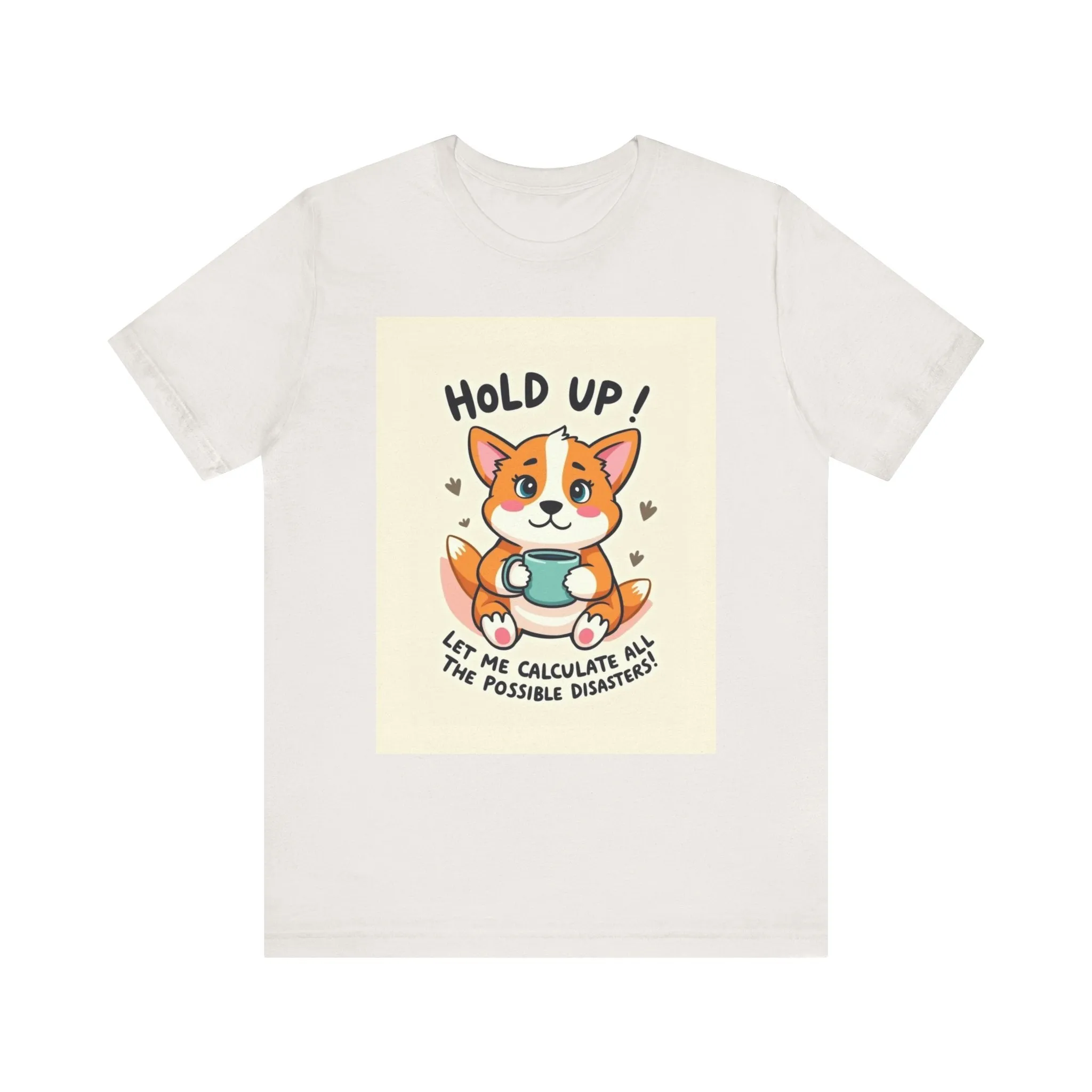 Hold Up Pup